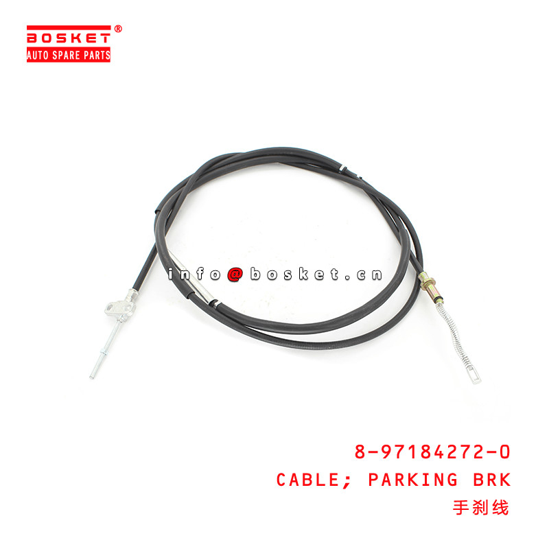 8-97184272-0 Parking Brake Cable Suitable for ISUZU NKR55 4JB1 8971842720