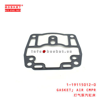 1-19115012-0 Air Compressor Gasket 1191150120 For ISUZU LV781 CYH