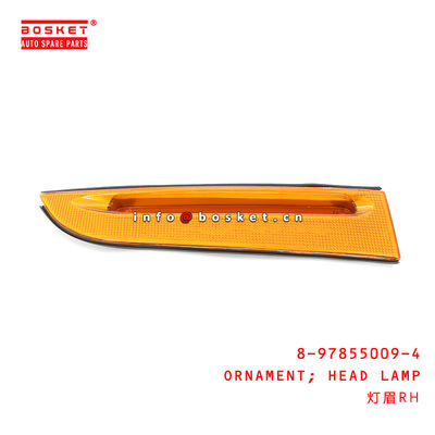 8-97855009-4 Head Lamp Ornament Suitable for ISUZU NKR55 4JB1 8978550094