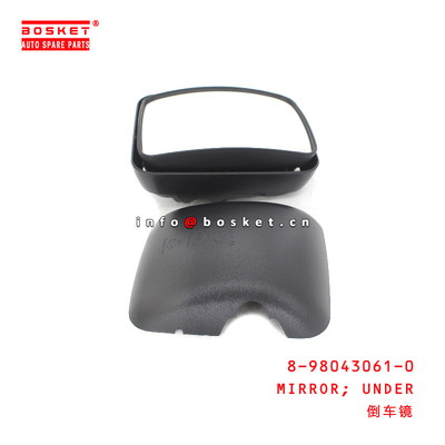 8-98043061-0 Under Mirror for ISUZU FVR  8980430610
