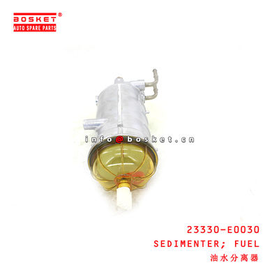 23330-E0030 Fuel Sedimenter for ISUZU HINO500 700 J08E