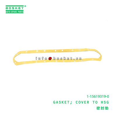 ISUZU 1-15619319-0 Cover To Housing Gasket 1156193190