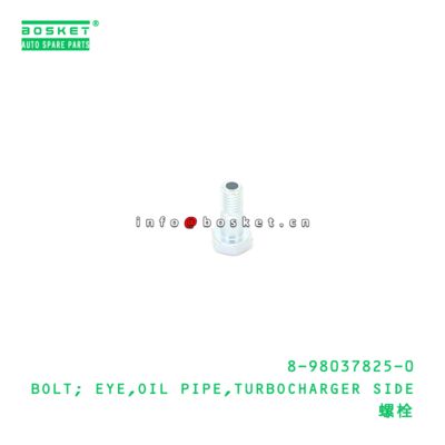 8-98037825-0 Turbocharger Side Oil Pipe Eye Bolt suitable for ISUZU   8980378250