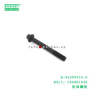 8-94399553-2 Crankcase Bolt suitable for ISUZU  6HK1 4BG1 8943995532
