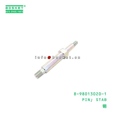8-98013020-1 Stab Pin suitable for ISUZU   8980130201