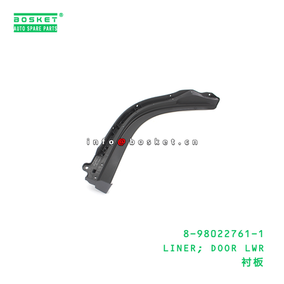 8-98022761-1 Liner Door Lower Liner for ISUZU 8980227611 with 1PCS Packing and 3 Months Warranty
