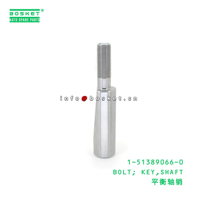 1-51389066-0 BOLT; KEY,SHAFT suitable for ISUZU EXZ81 VC46 10PE1 6UZ1 1513890660