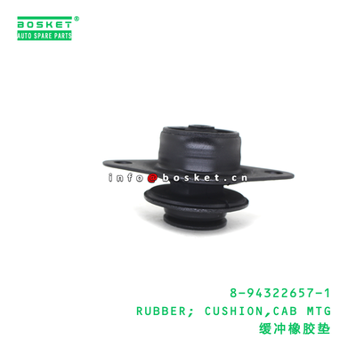 8-94322657-1 RUBBER; CUSHION,CAB MTG suitable for ISUZU 8943226571