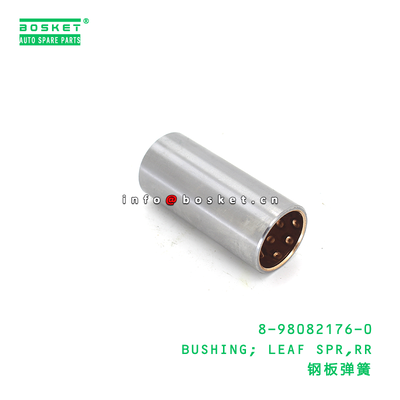 8-98082176-0 BUSHING; LEAF SPR,RR suitable for ISUZU 8980821760