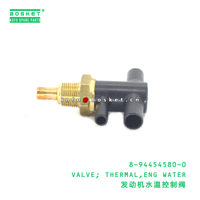 8-94454580-0 VALVE; THERMAL,ENG WATER suitable for ISUZU 8944545800