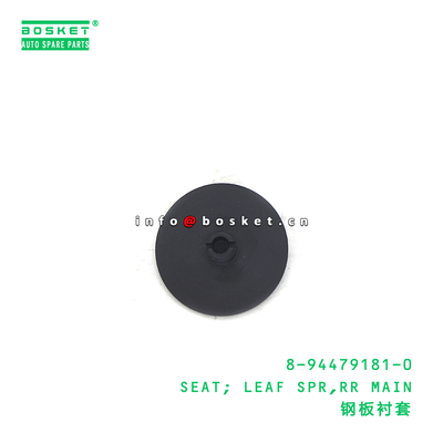 8-94479181-0 SEAT; LEAF SPR,RR MAIN suitable for ISUZU TFR17 4ZE1 8944791810