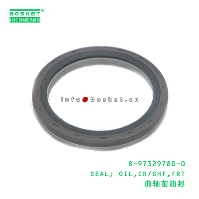 8-97329780-0 SEAL; OIL,CR/SHF,FRT suitable for ISUZU 4HK1 4HF1 4HE1 8973297800