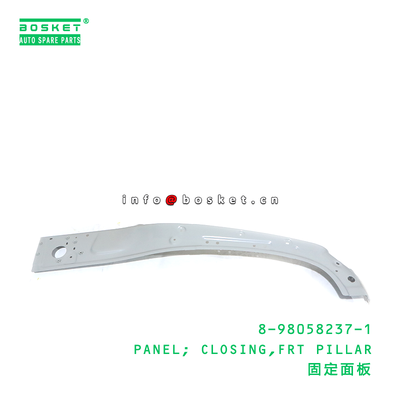 8-98058237-1 PANEL; CLOSING,FRT PILLAR suitable for ISUZU VC46 6UZ1 8980582371