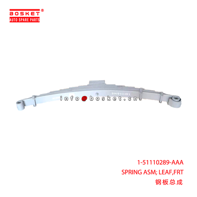 1-51110289-AAA SPRING ASM; LEAF,FRT suitable for ISUZU 1511102890