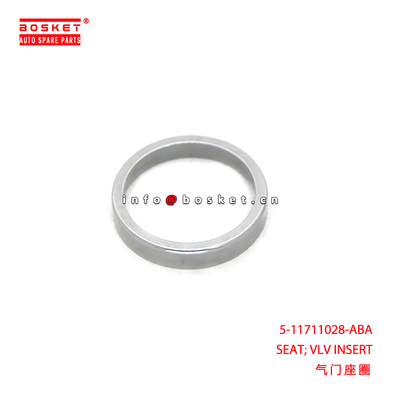 5-11711028-ABA SEAT; VLV INSERT suitable for ISUZU NPR 4BD1 5117110280