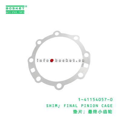 1-41154057-0 SHIM; FINAL PINION CAGE suitable for ISUZU   1411540570