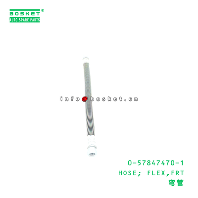 0-57847470-1 HOSE; FLEX,FRT suitable for ISUZU 0578474701