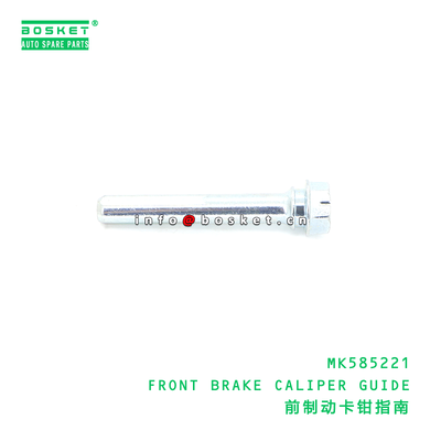MK585221 FRONT BRAKE CALIPER GUIDE suitable for FUSO MK585221
