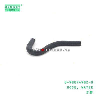 8-98074982-0 Water Hose 8980749820 For ISUZU NMR