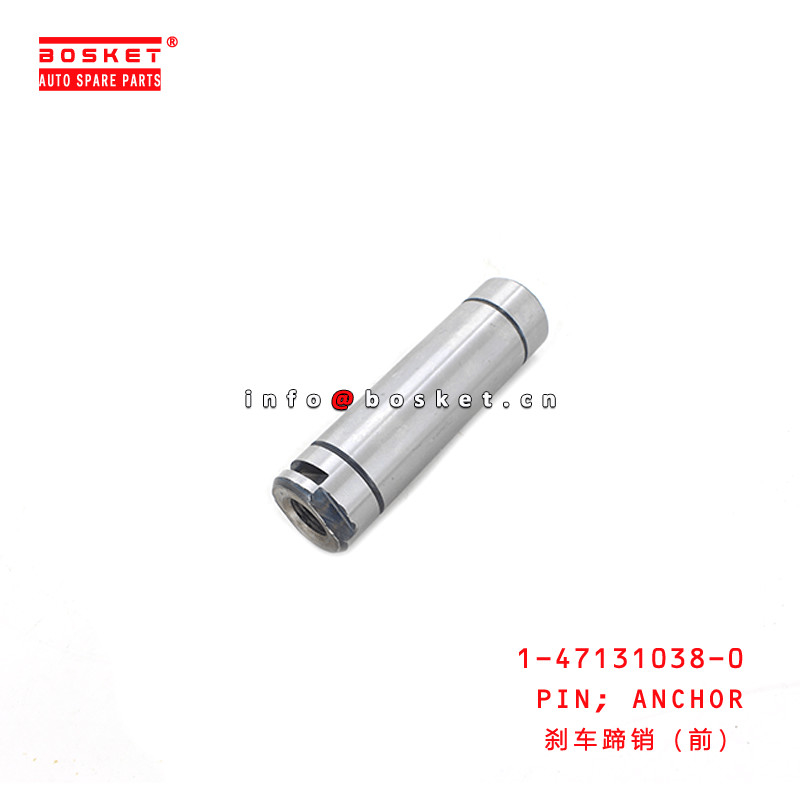 1-47131038-0 Anchor Pin 1471310380 Suitable for ISUZU VC46 10PE1