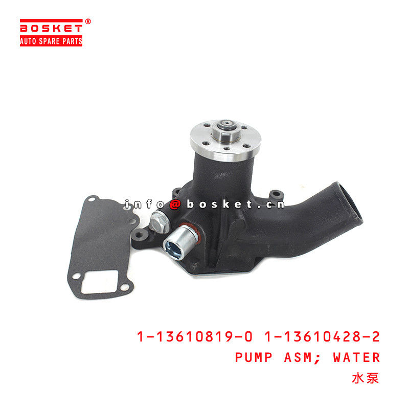 1-13610819-0 1-13610428-2 Water Pump Assembly 1136108190 1136104282 For ISUZU FSR113 6BD1