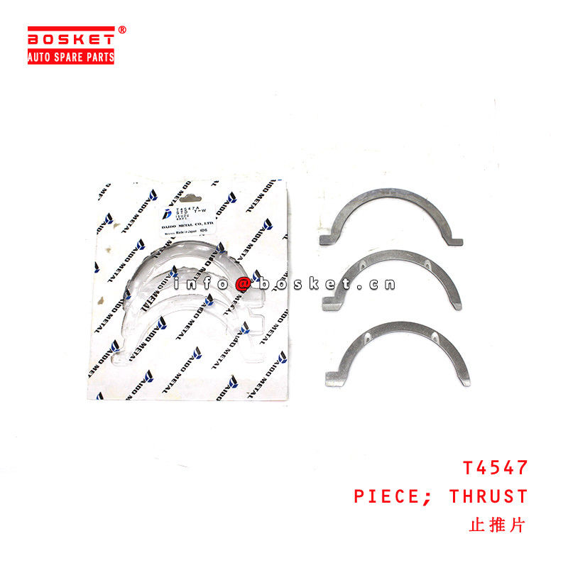 T4547 Thrust Piece suitable for ISUZU  4HF1 4HE1-T 4HG1 4HJ1 4HK1