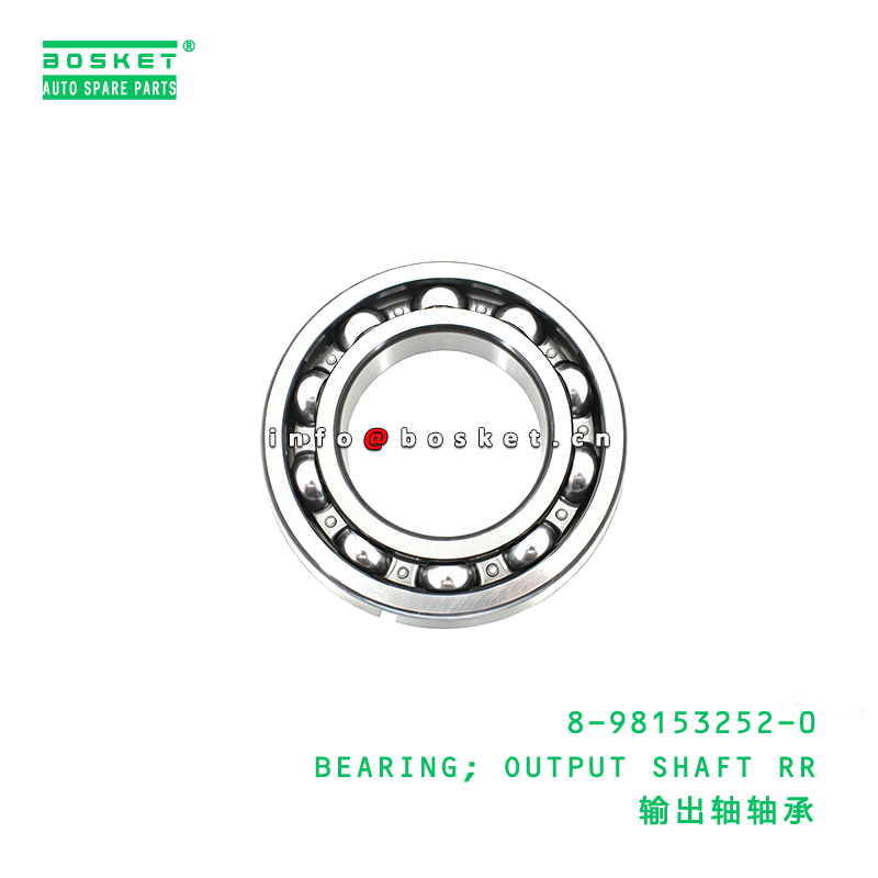 8-98153252-0 BEARING; OUTPUT SHAFT RR suitable for ISUZU   8981532520